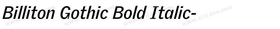 Billiton Gothic Bold Italic字体转换